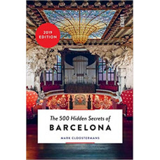 The 500 Hidden Secrets of Barcelona